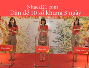 Dàn đề 10 số nuôi khung 3 ngày – Đánh thịnh hành 2025